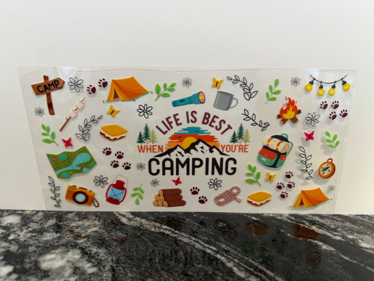 Life is best when you’re camping | 16oz UV DTF wrap