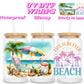 Life is better at the beach | UV DTF glass can wrap