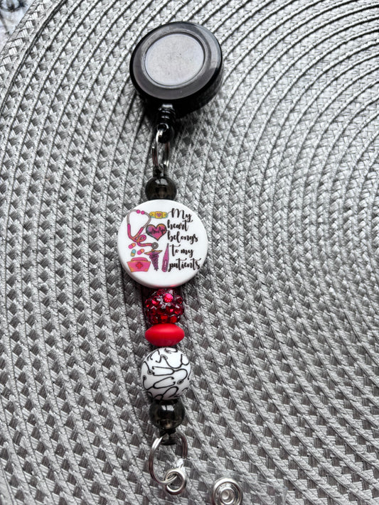 My heart belongs to my patients badge reel