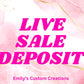 Live sale deposit