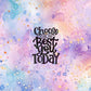 Choose to be the best you today | 20oz tumbler wrap